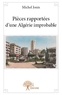 Michel Jonis - Pièces rapportées d'une algérie improbable.