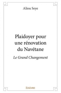 Aliou Seye - Plaidoyer pour une rénovation du navétane - Le Grand Changement.