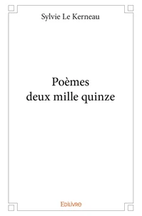 Poèmes deux mille quinze