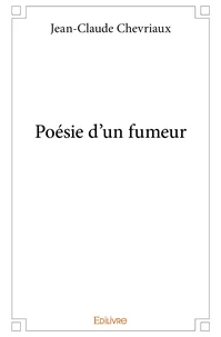 Poésie d'un fumeur