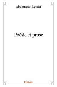 Abderrazak Letaief - Poésie et prose.