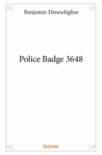 Benjamin Deneuféglise - Police badge 3648.