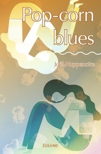 Joël Huppenoire - Pop-corn blues.