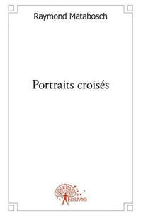 Portraits croisés