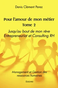 Pour l'amour de mon métier