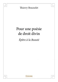 Pour une poésie de droit divin