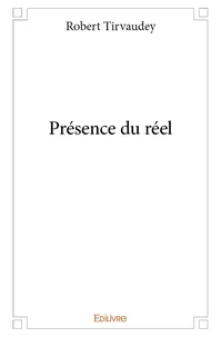 Présence du réel