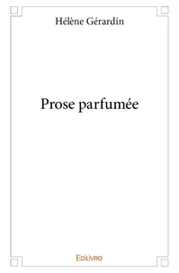 Prose parfumée