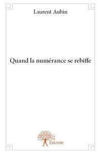 Quand la numérance se rebiffe (impression noir et blanc)