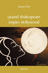 Quand shakespeare inspire hollywood