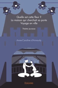 Quelle est cette fleur ?la maison qui cherchait sa portevoyage en ville