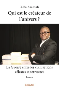 Qui est le créateur de l'univers ?