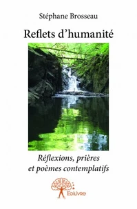 Reflets d'humanité