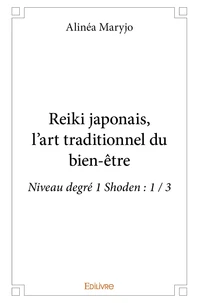 Reiki japonais, l’art traditionnel du bien-être