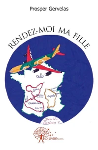 Rendez moi ma fille