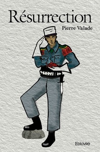 Pierre Valade - Résurrection.