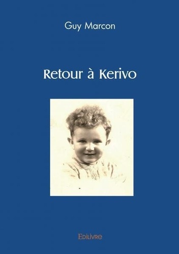 Guy Marcon - Retour à kerivo.