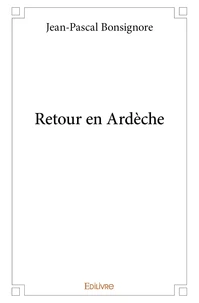 Retour en ardèche