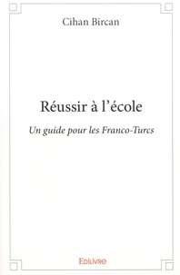 Réussir à l'école