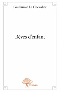 Rêves d'enfant