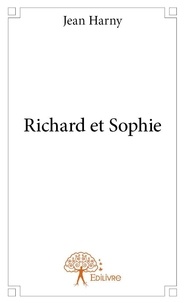 Jean Harny - Richard et sophie.