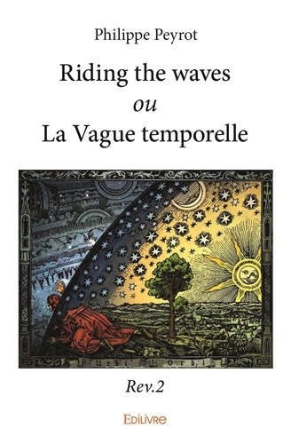 Riding the waves ou la vague temporelle