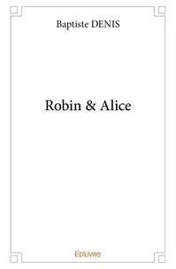 Robin & alice