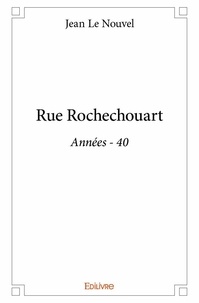 Nouvel jean Le - Rue rochechouart - Années - 40.
