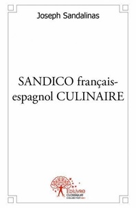 Joseph Sandalinas - Sandico français espagnol culinaire.