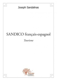 Joseph Sandalinas - Sandico français espagnol - Tourisme.