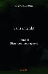 Sans interdit –