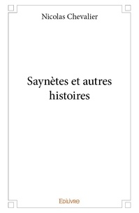 Nicolas Chevalier - Saynètes et autres histoires.