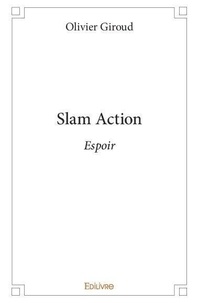 Olivier Giroud - Slam action - Espoir.