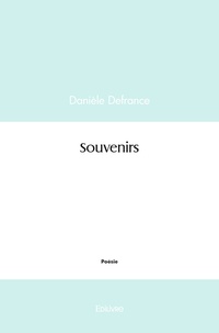 Danièle Defrance - Souvenirs.