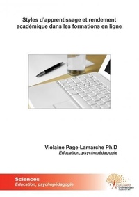 Violaine Page-lamarche - Styles d'apprentissage et rendement académique dans les formations en ligne.