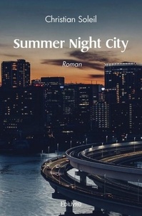 Christian Soleil - Summer night city - Roman.