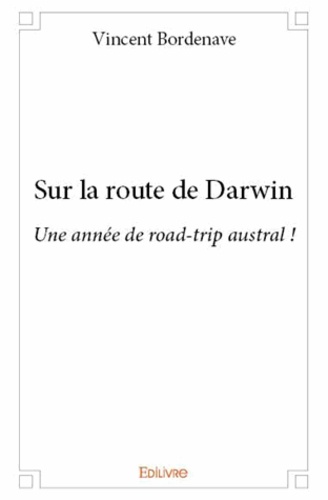 Sur la route de Darwin