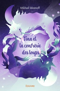 Tina et la confrérie des loups