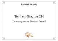 Pauline Labrande - Tomi et nina, lire ch.