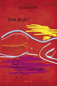 Tout de go !