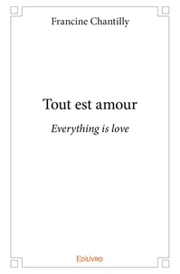 Tout est amour