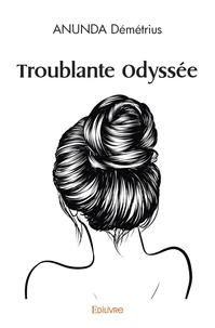 Troublante odyssée