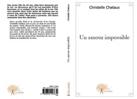 Christelle Chataux - Un amour impossible.