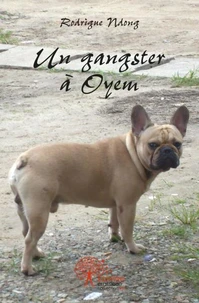 Un gangster à oyem
