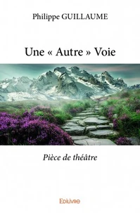 Une "autre" voie