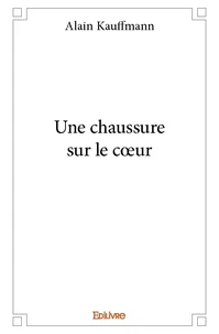 Une chaussure sur le cœur