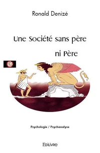 Une société sans père ni père