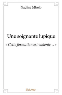 Une soignante lupique