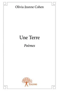 Une terre (poèmes)