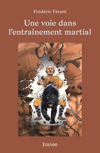 Une voie dans l'entraînement martial